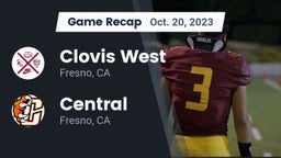 Recap: Clovis West  vs. Central  2023