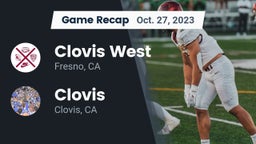 Recap: Clovis West  vs. Clovis  2023