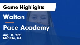 Walton  vs Pace Academy Game Highlights - Aug. 14, 2021