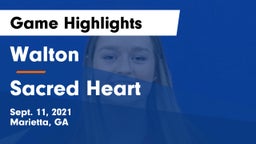 Walton  vs Sacred Heart Game Highlights - Sept. 11, 2021