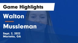 Walton  vs Mussleman Game Highlights - Sept. 2, 2022