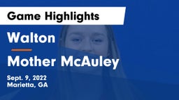 Walton  vs Mother McAuley Game Highlights - Sept. 9, 2022