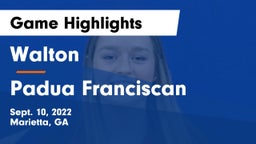 Walton  vs Padua Franciscan Game Highlights - Sept. 10, 2022