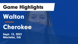 Walton  vs Cherokee  Game Highlights - Sept. 13, 2022