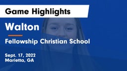 Walton  vs Fellowship Christian School Game Highlights - Sept. 17, 2022