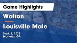 Walton  vs Louisville Male  Game Highlights - Sept. 8, 2023