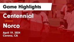 Centennial  vs Norco  Game Highlights - April 19, 2024