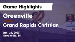 Greenville  vs Grand Rapids Christian  Game Highlights - Jan. 24, 2023