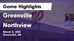 Greenville  vs Northview  Game Highlights - March 2, 2023