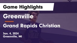 Greenville  vs Grand Rapids Christian  Game Highlights - Jan. 4, 2024