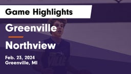 Greenville  vs Northview  Game Highlights - Feb. 23, 2024