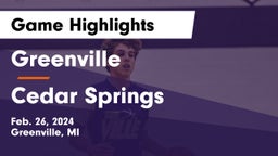 Greenville  vs Cedar Springs  Game Highlights - Feb. 26, 2024