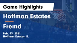 Hoffman Estates  vs Fremd  Game Highlights - Feb. 23, 2021