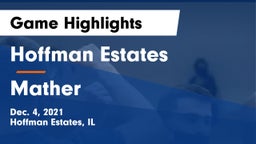 Hoffman Estates  vs Mather  Game Highlights - Dec. 4, 2021