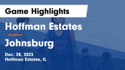 Hoffman Estates  vs Johnsburg  Game Highlights - Dec. 28, 2023