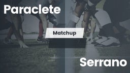 Matchup: Paraclete High vs. Serrano  2016