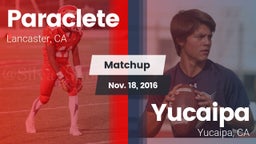 Matchup: Paraclete High vs. Yucaipa  2016