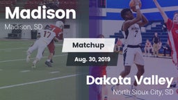 Matchup: Madison  vs. Dakota Valley  2019