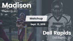 Matchup: Madison  vs. Dell Rapids  2019
