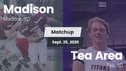 Matchup: Madison  vs. Tea Area  2020