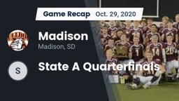 Recap: Madison  vs. State A Quarterfinals 2020
