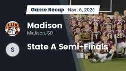 Recap: Madison  vs. State A Semi-Finals 2020