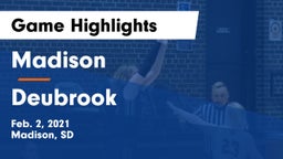 Madison  vs Deubrook  Game Highlights - Feb. 2, 2021