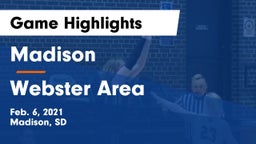 Madison  vs Webster Area  Game Highlights - Feb. 6, 2021