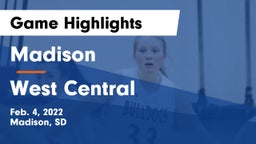 Madison  vs West Central  Game Highlights - Feb. 4, 2022