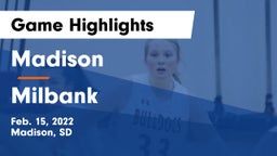 Madison  vs Milbank Game Highlights - Feb. 15, 2022