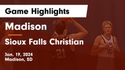 Madison  vs Sioux Falls Christian  Game Highlights - Jan. 19, 2024