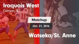 Matchup: Iroquois West High vs. Watseka/St. Anne 2016