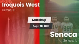 Matchup: Iroquois West High vs. Seneca  2018