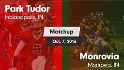 Matchup: Park Tudor High vs. Monrovia  2016