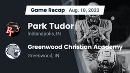 Recap: Park Tudor  vs. Greenwood Christian Academy  2023