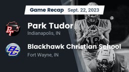 Recap: Park Tudor  vs. Blackhawk Christian School 2023