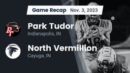 Recap: Park Tudor  vs. North Vermillion  2023