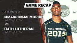 Recap: Cimarron-Memorial  vs. Faith Lutheran  2015