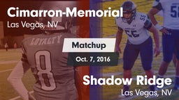 Matchup: Cimarron-Memorial vs. Shadow Ridge  2016