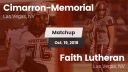 Matchup: Cimarron-Memorial vs. Faith Lutheran  2018