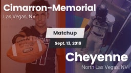 Matchup: Cimarron-Memorial vs. Cheyenne  2019