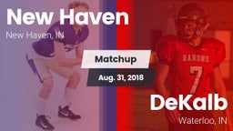 Matchup: New Haven High vs. DeKalb  2018