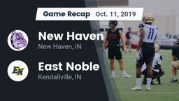 Recap: New Haven  vs. East Noble  2019