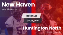 Matchup: New Haven High vs. Huntington North  2019