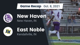Recap: New Haven  vs. East Noble  2021