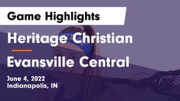 Heritage Christian  vs Evansville Central Game Highlights - June 4, 2022
