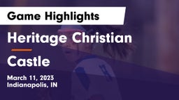 Heritage Christian  vs Castle  Game Highlights - March 11, 2023