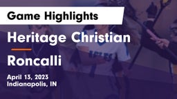 Heritage Christian  vs Roncalli  Game Highlights - April 13, 2023