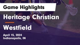 Heritage Christian  vs Westfield  Game Highlights - April 15, 2024