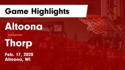 Altoona  vs Thorp  Game Highlights - Feb. 17, 2020